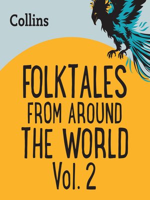 cover image of Collins – Folktales From Around the World, Volume 2